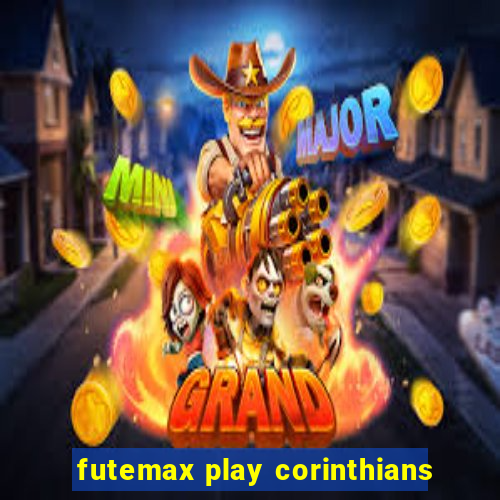 futemax play corinthians